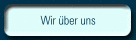 Wir über uns